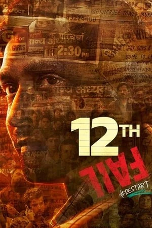 12th Fail 2023 Hindi Dual Audio WEB-DL | Full Movie