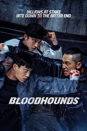 Bloodhounds 2023 Season 1 Hindi-English-Korean Audio WEB-DL | Full Movie [ALL EPISODES]