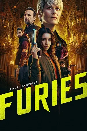 Furies 2026 Season 2 Hindi Engish Audio WEB-DL | Full Movie [ALL EPISODES]