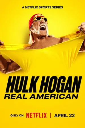 Hulk Hogan: Real American 2026 Season 01 Hindi - English Dual Audio WEB-DL | Full Movie [EP - 04 Added]