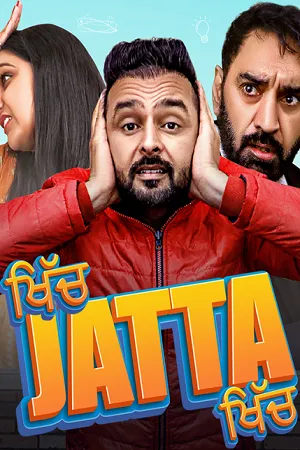 Khich Jatta Khich 2026 Season 1 Punjabi Audio WEB-DL | Full Movie [ALL EPISODES]