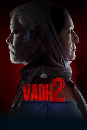 Vadh 2 2026 Hindi Dual Audio WEB-DL | Full Movie