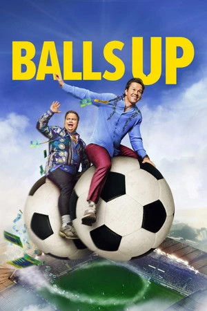 Balls Up 2026 Hindi - English Audio WEB-DL | Full Movie - 2160p