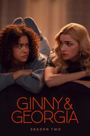Ginny & Georgia 2023 Season 02 Hindi - English Audio WEB-DL | Full Movie [ALL EPISODES]