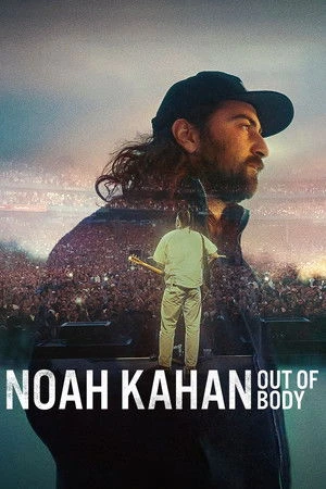 Noah Kahan: Out of Body 2026 Hindi - English Dual Audio WEB-DL | Full Movie