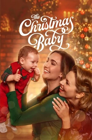 The Christmas Baby 2025 English Audio WEB-DL | Full Movie